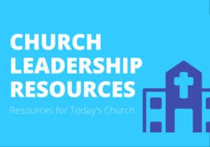 Access free church leadership resources through CLR to save time and empower your team.