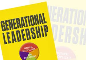 Generational Leadership book cover with practical advice for pastors to better disciple and retain new generations.