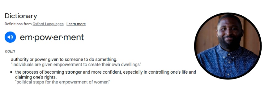 Jordan Francis; Empowerment definition